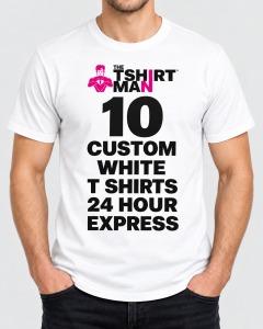 10 Custom Printed White T-Shirts – 24 Hour Express